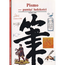 Pismo - pamięć ludzkości